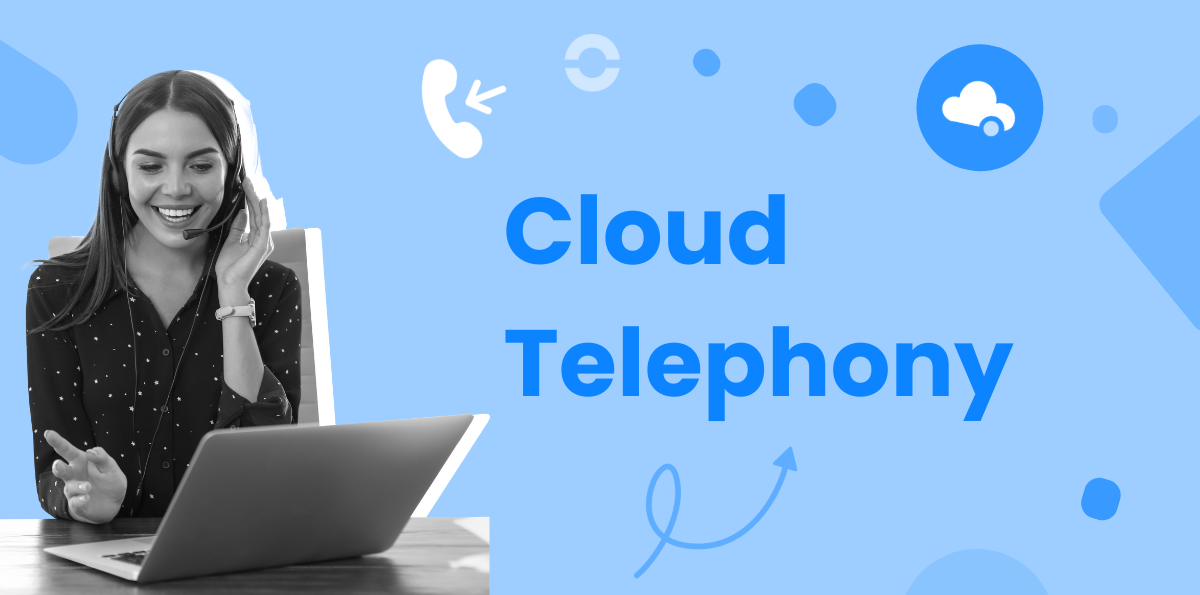 What Is Cloud Telephony Advantages For Your Business Ringover